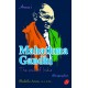 MAHATHMA GANDHI The Soul Of India